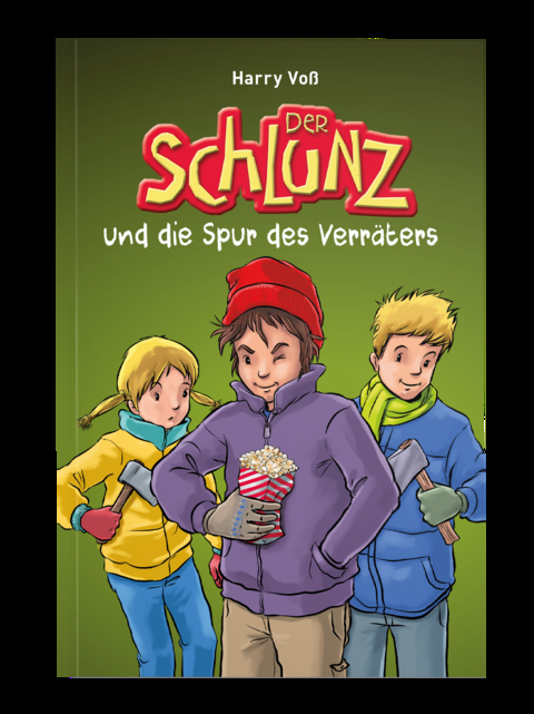 Der Schlunz und die Spur des Verr&auml;ters - Harry Vo&szlig;