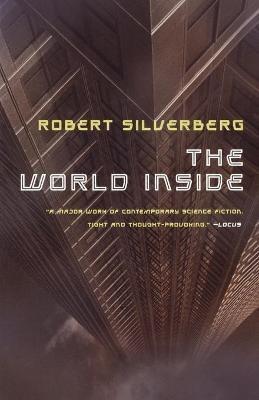 The World Inside - Robert Silverberg