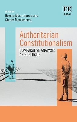 Authoritarian Constitutionalism - 