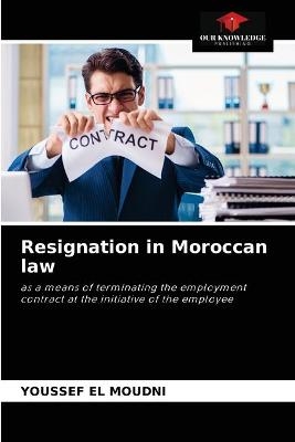 Resignation in Moroccan law