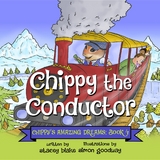 Chippy the Conductor - Stacey Blake