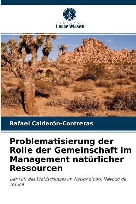 Problematisierung der Rolle der Gemeinschaft im Management natürlicher Ressourcen