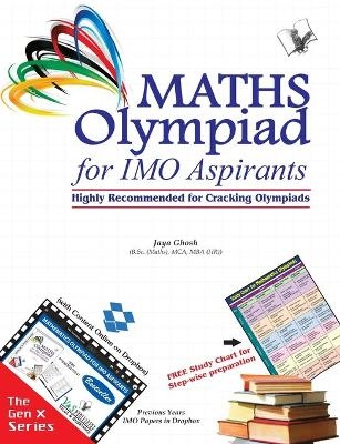Mathematics Olympiad for Imo Aspirants (with Online Content on Dropbox) - Jaya Ghosh