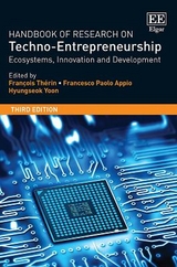 Handbook of Research on Techno-Entrepreneurship, Third Edition - Thérin, François; Appio, Francesco P.; Yoon, Hyungseok