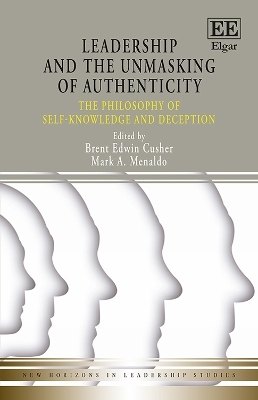 Leadership and the Unmasking of Authenticity - 