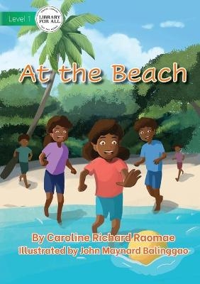 At the Beach - Caroline Richard Raomae