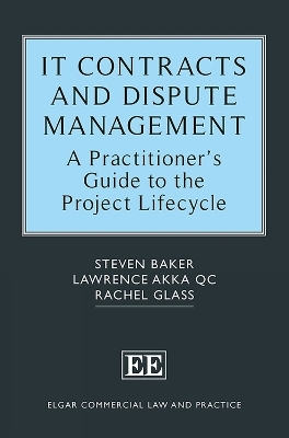 IT Contracts and Dispute Management - Steven Baker, Lawrence Akka, Rachel Glass