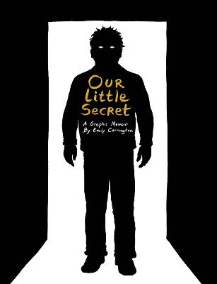 Our Little Secret - Emily Carrington
