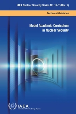 Model Academic Curriculum in Nuclear Security