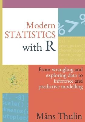 Modern Statistics with R - Måns Thulin