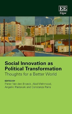 Social Innovation as Political Transformation