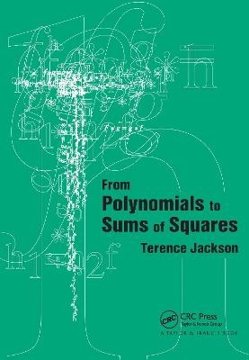 From Polynomials to Sums of Squares
