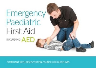 Emergency Paediatric First Aid