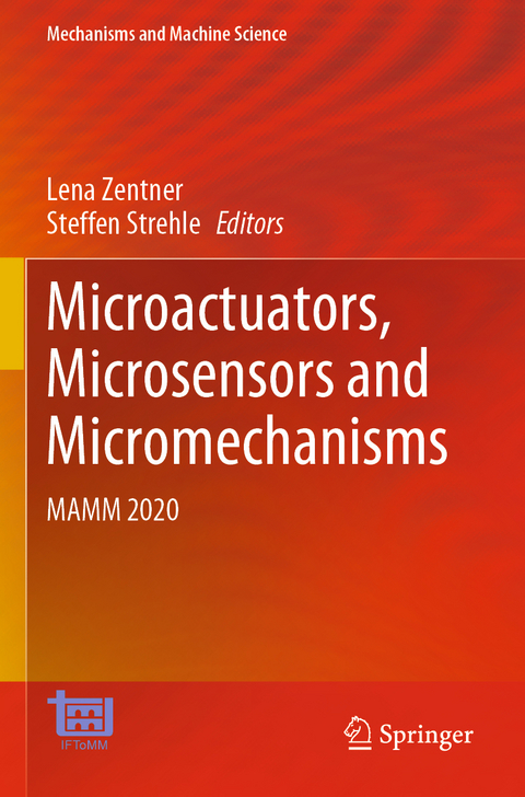 Microactuators, Microsensors and Micromechanisms - 