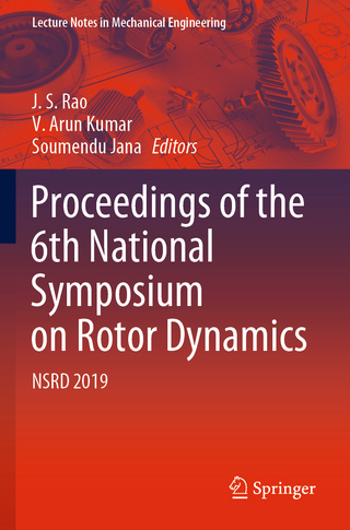 Proceedings of the 6th National Symposium on Rotor Dynamics