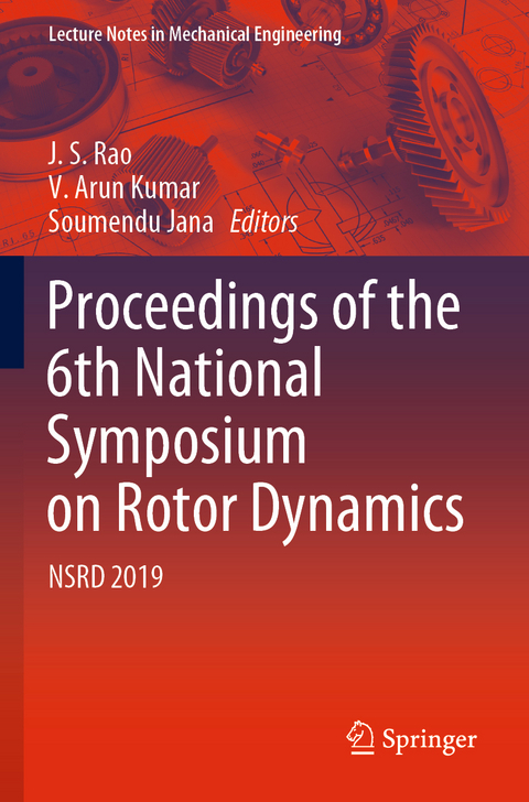 Proceedings of the 6th National Symposium on Rotor Dynamics - 