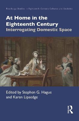 At Home in the Eighteenth Century - 
