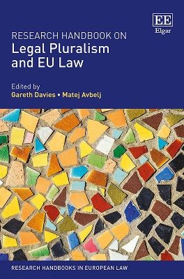 Research Handbook on Legal Pluralism and EU Law - 