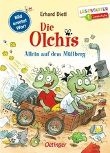 Die Olchis. Allein auf dem M&uuml;llberg - Erhard Dietl