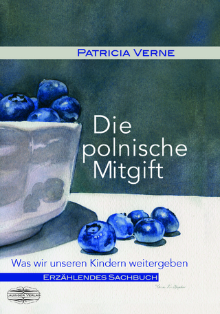 Die polnische Mitgift