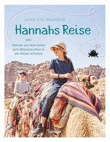 Hannahs Reise - Jana Steing&auml;sser