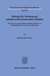 Haftung f&uuml;r Werbung auf urheberrechtsverletzenden Websites. - Johannes Simon Stuve