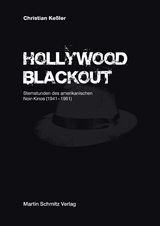 Hollywood Blackout - Christian Ke&szlig;ler