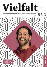 Vielfalt B2.2 - Dagmar Giersberg, Arwen Dammann, Christiane Seuthe, Urs Luger, Isabel Buchwald-Wargenau, Lukas Mayrhofer, Leonore Spiegel, Oliver Bayerlein, Linda Fromme