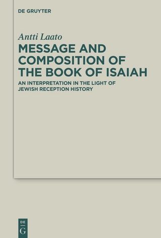 Message and Composition of the Book of Isaiah