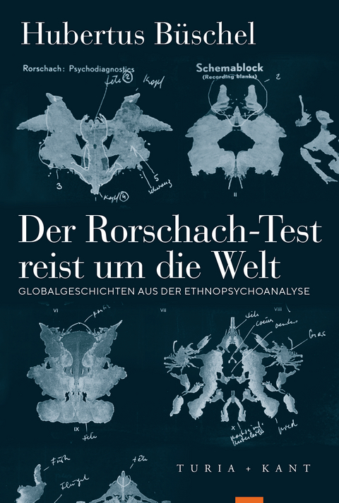 Der Rorschach-Test reist um die Welt - Hubertus B&uuml;schel