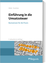 Einführung in die Umsatzsteuer - Höink, Carsten; Huschens, Ferdinand