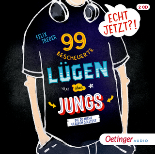 Echt jetzt?! 99 bescheuerte Lügen über Jungs, die du nicht glauben solltest