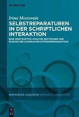 Selbstreparaturen in der schriftlichen Interaktion - Irina Mostovaia