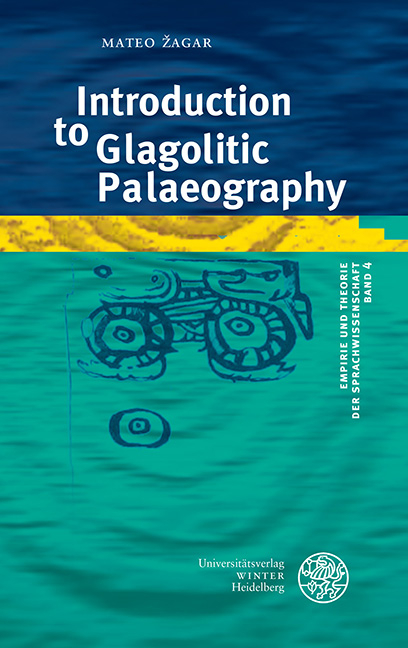 Introduction to Glagolitic Palaeography - Mateo Žagar