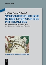 Sch&ouml;nheitsdiskurse in der Literatur des Mittelalters - Fabian David Scheidel