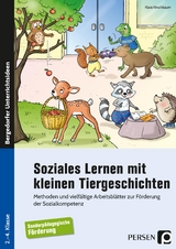 Soziales Lernen m. kleinen Tiergeschichten - SoP&auml;d - Klara Kirschbaum