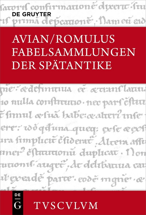 Fabelsammlungen der Sp&auml;tantike -  Avian,  Romulus