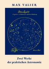 Zwei Werke der praktischen Astronomie