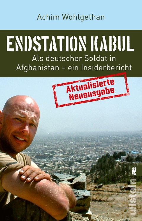 Endstation Kabul - Achim Wohlgethan, Dirk Schulze