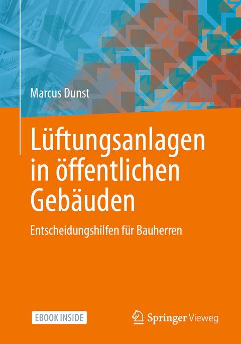 Lüftungsanlagen in öffentlichen Gebäuden - Marcus Dunst