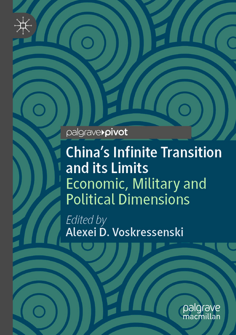 China&rsquo;s Infinite Transition and its Limits - 