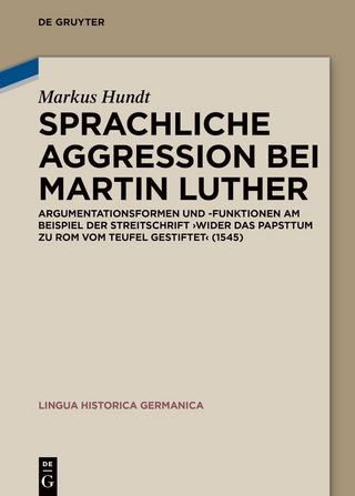 Sprachliche Aggression bei Martin Luther