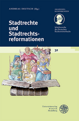 Stadtrechte und Stadtrechtsreformationen - 
