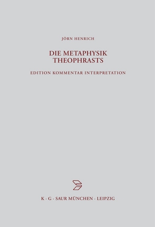 Die Metaphysik Theophrasts