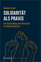 Solidarit&auml;t als Praxis - Nikolas Schall