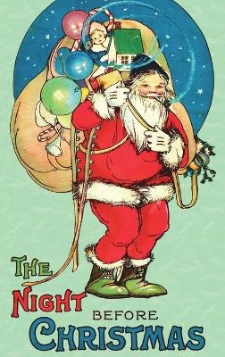 The Night Before Christmas - Clement C Moore