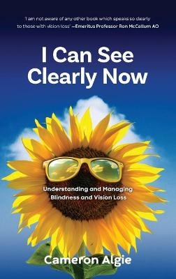 I Can See Clearly Now - Cameron Algie