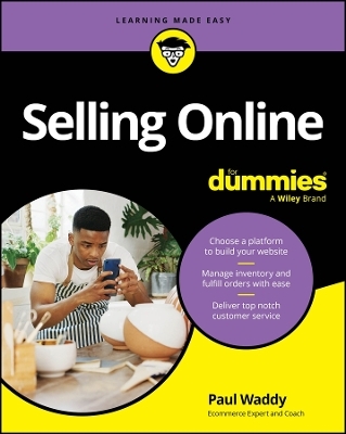 Selling Online For Dummies - Paul Waddy