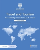 Cambridge International AS and A Level Travel and Tourism Coursebook with Digital Access (2 Years) - Stewart, Susan; Rickerby, Stephen; Warburton, Fiona