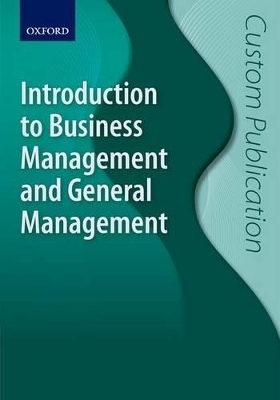 Introduction To Business And General Management
